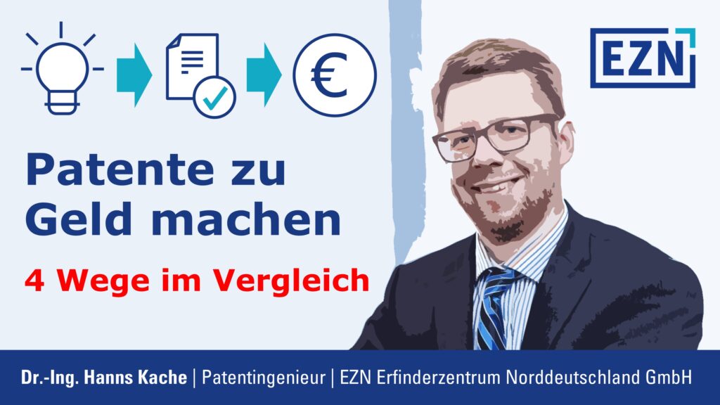 Patent vermarkten und zu Geld machen Erklärvideo